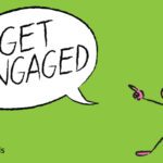 image that states "Get Engaged"