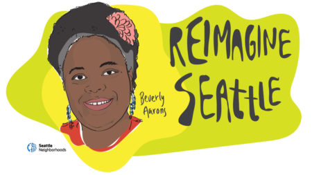 illustration of Beverly Aarons' face next to the words "Reimagine Seattle"