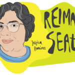 illustration of Jessica Ramirez's face with text that says "Reimagine Seattle"