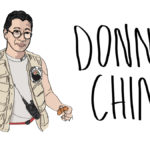 An illustration of a man of Chinese descent wearing glasses, a khaki vest, and a handheld radio. Text says "Donnie Chin"