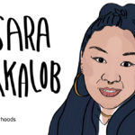 illustration of Asian woman with long black hair, hoop earrings, and nose ring. Handwritten text next to illustration reads "Sara Porkalob"