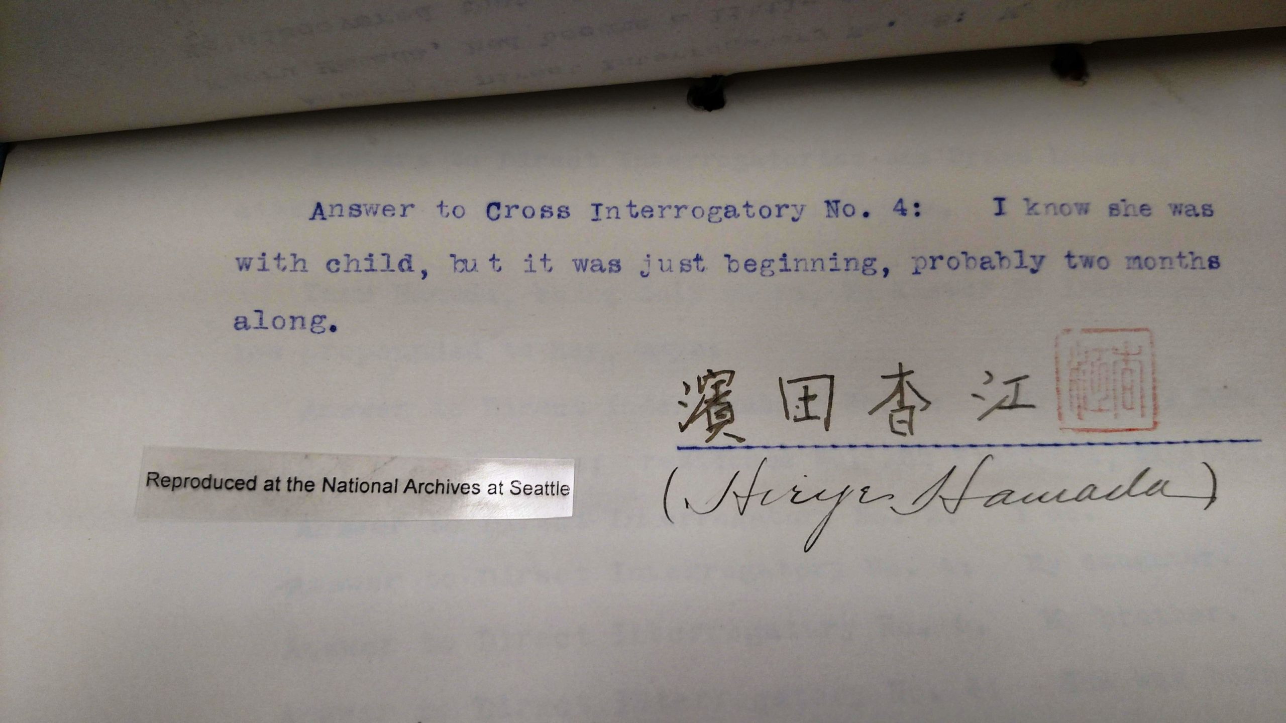 A detail from deposition of Hirye Hamada, Kaoru’s father, that says "I know she was with child, but it was just beginning, probably two months along." 

