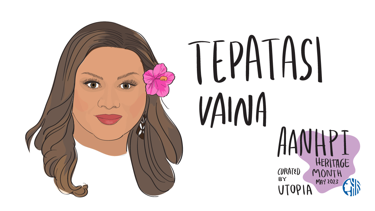 illustration of the face of a trans woman of color. she has a pink flower in her hair. Adjacent text reads: Tepatasi Vaina, AANHPI Heritage Month, May 2023, Curated by UTOPIA