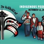Graphic of the Space needle overlayed with Coast Salish artwork and an illustration of a group of Native American people walking and drumming. Text: "Indigenous Peoples' Day."